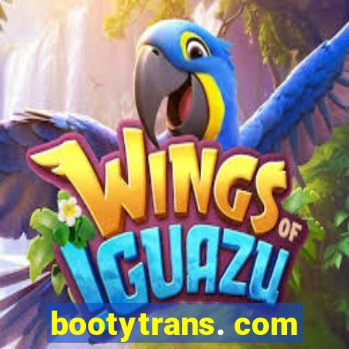 bootytrans. com